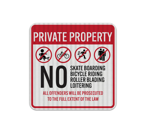 Private Property No Skateboarding Aluminum Sign (EGR Reflective)