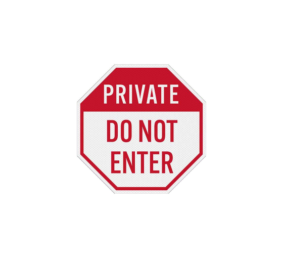 Private Do Not Enter Aluminum Sign (Diamond Reflective)