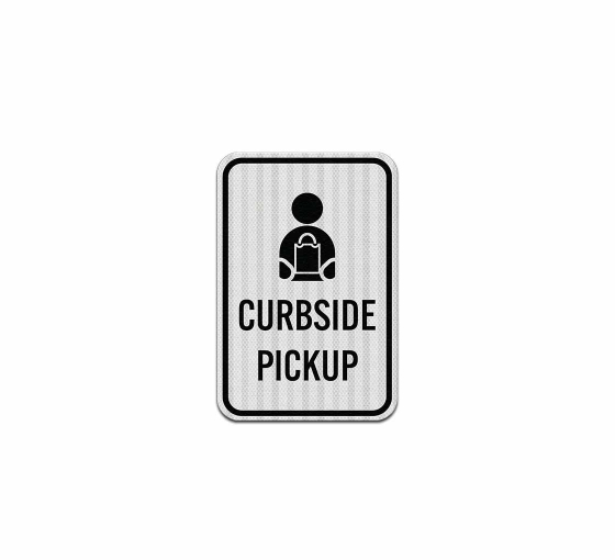 Curbside Pickup Aluminum Sign (HIP Reflective)