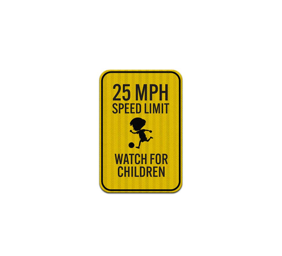 25 MPH Watch For Children Aluminum Sign (EGR Reflective)