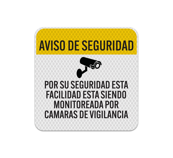 Spanish Security Camera Notice Aluminum Sign (Diamond Reflective)