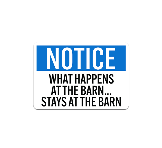 What Happens At Barn Stays At Barn Decal (Non Reflective)