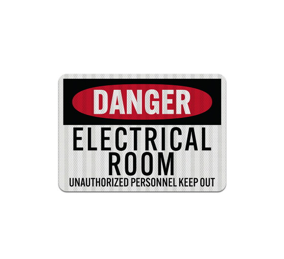 OSHA Unauthorized Personnel Aluminum Sign (EGR Reflective)