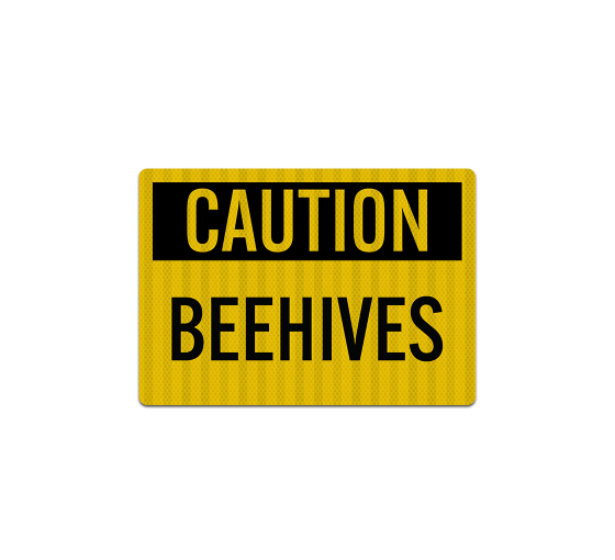 OSHA Caution Beehives Decal (EGR Reflective)