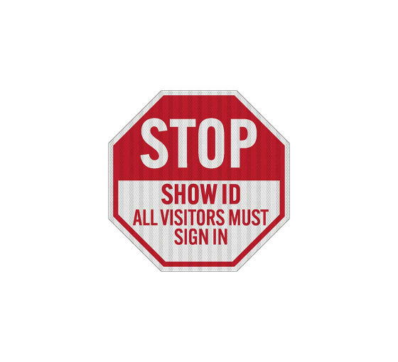 Security Stop Show ID Aluminum Sign (EGR Reflective)