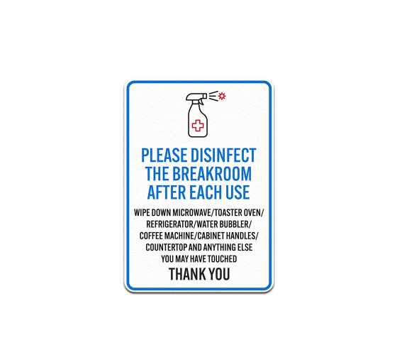 Please Disinfect The Breakroom Decal (Non Reflective)
