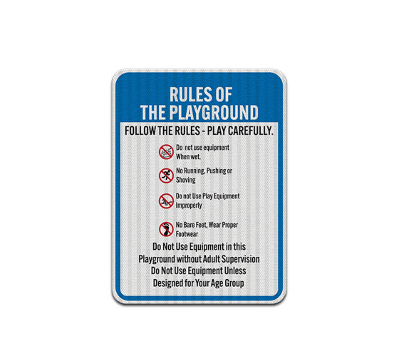 Playground Rules Aluminum Sign (EGR Reflective)