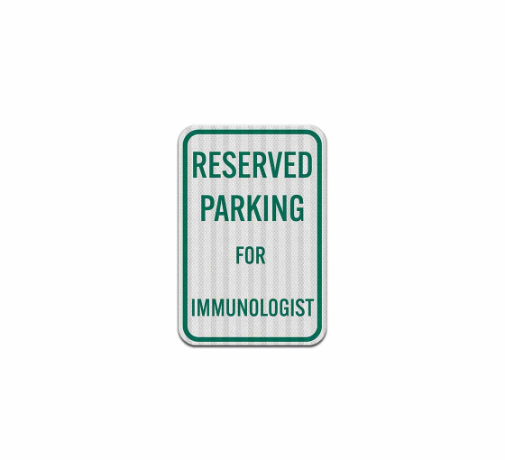 Doctors Parking Aluminum Sign (HIP Reflective)