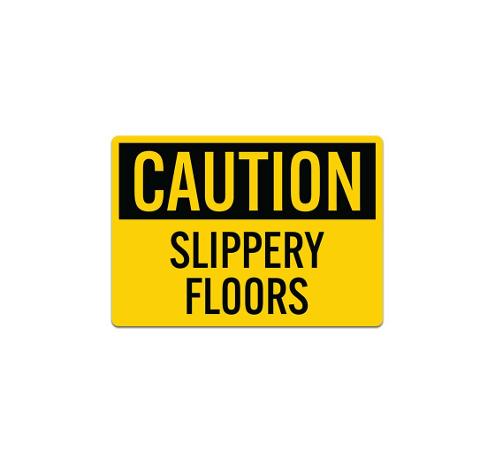 OSHA Slippery Floors Decal (Non Reflective)