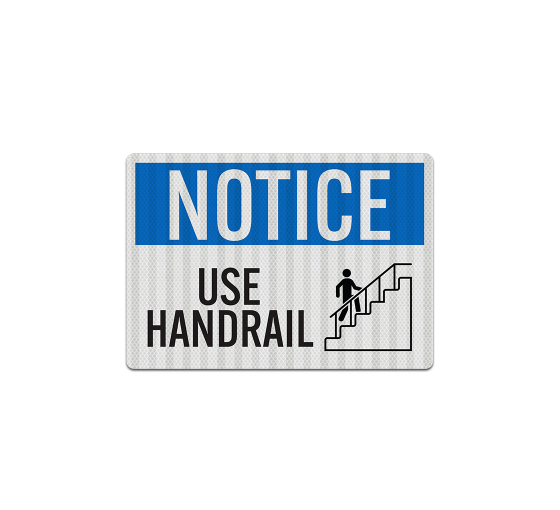 Use Handrail Decal (EGR Reflective)