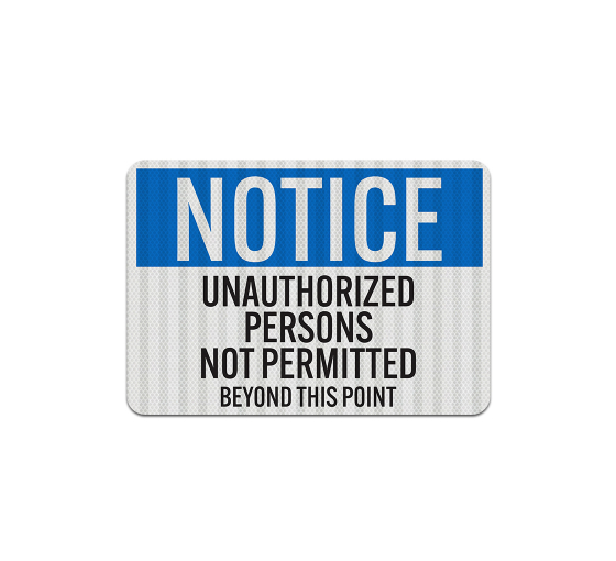 OSHA Notice, Roof Access Aluminum Sign (EGR Reflective)