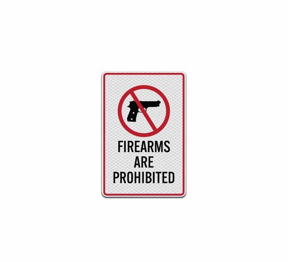 Wisconsin Gun Law Firearms Are Prohibited Aluminum Sign (Diamond Reflective)