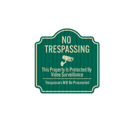 This Property Is Protected By Video Surveillance  Aluminum Sign (HIP Reflective)