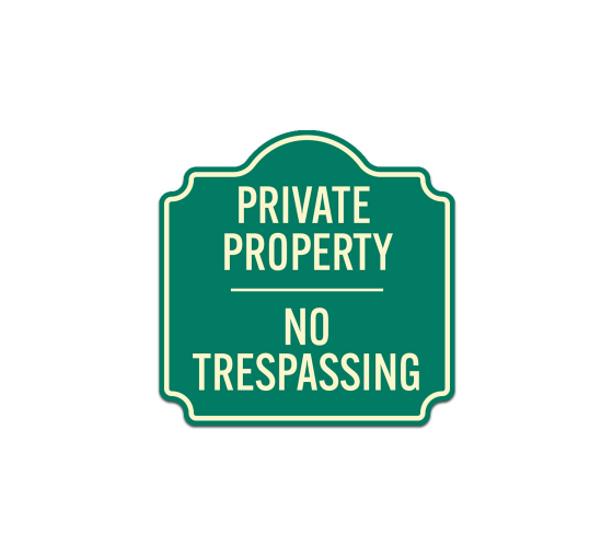 Private Property No Trespassing Aluminum Sign (Non Reflective)
