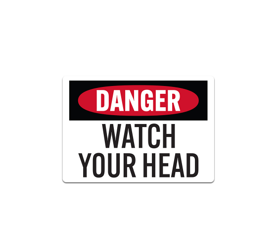 Watch Your Head Decal (Non Reflective)