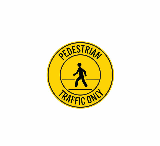 Pedestrian Traffic Only Aluminum Sign (Non Reflective)