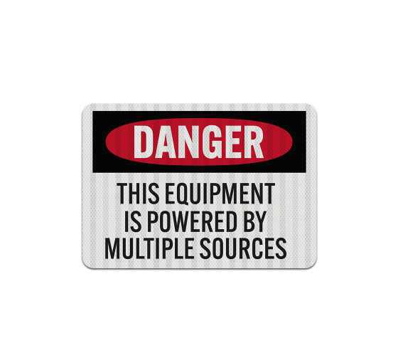Equipment Powered By Multi Sources Aluminum Sign (EGR Reflective)