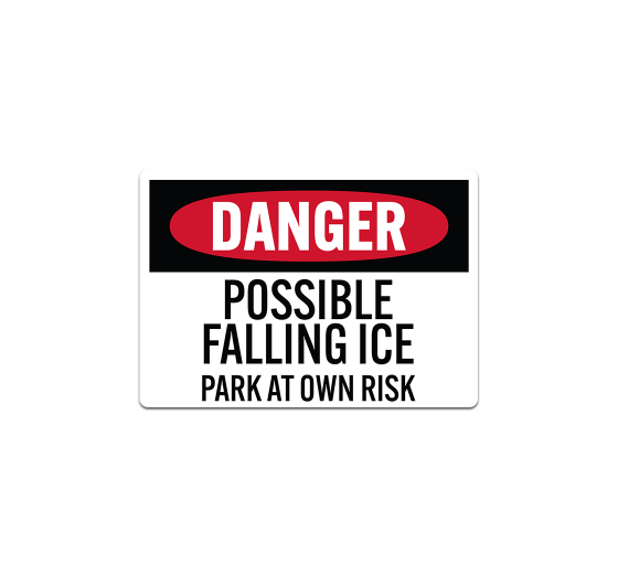 Falling Ice, Park At Own Risk Decal (Non Reflective)
