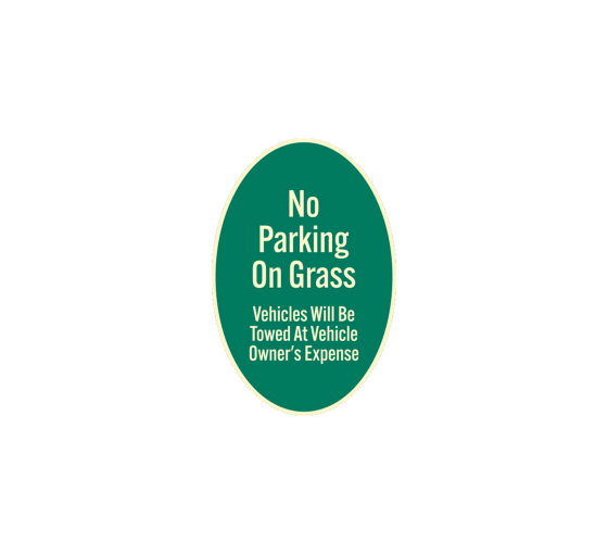 No Parking On Grass Aluminum Sign (Non Reflective)