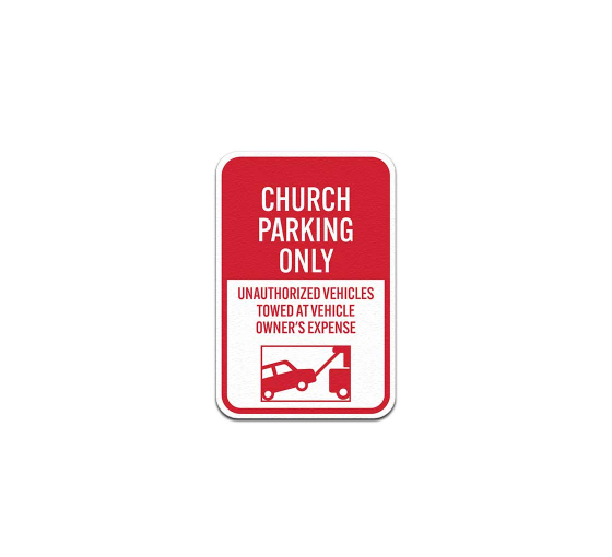 Unauthorized Vehicles Towed Aluminum Sign (Non Reflective)