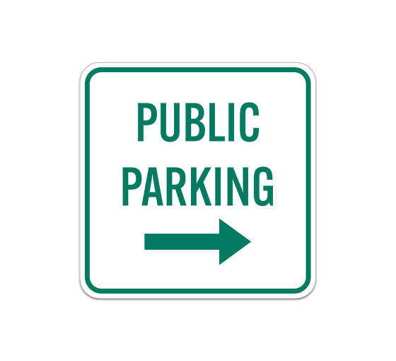 Public Parking Aluminum Sign (Non Reflective)