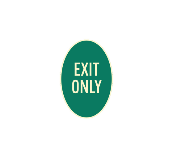 Exit Only Aluminum Sign (Non Reflective)