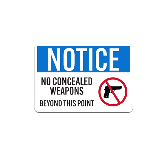 No Concealed Weapons Beyond This Point Aluminum Sign (Non Reflective)