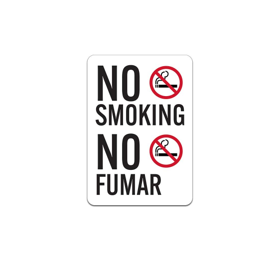 Bilingual No Smoking Fumar Aluminum Sign (Non Reflective)