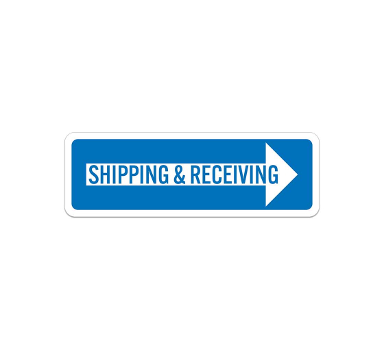 Shipping & Receiving Business Aluminum Sign (Non Reflective)