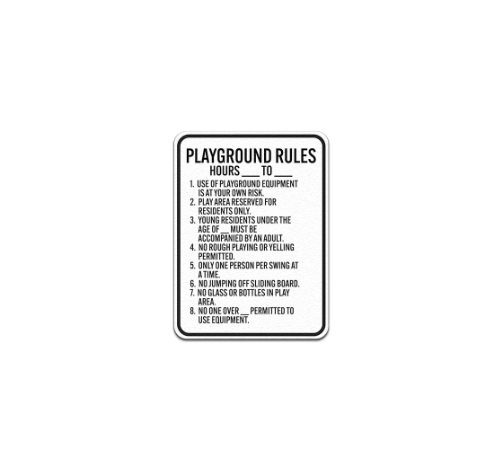 Use of Playground Equipment Is At Your Own Risk Aluminum Sign (Non Reflective)