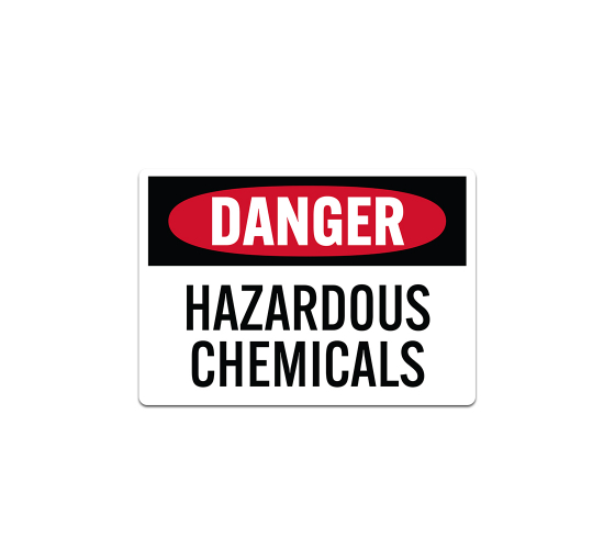 OSHA Danger Hazardous Chemicals Decal (Non Reflective)