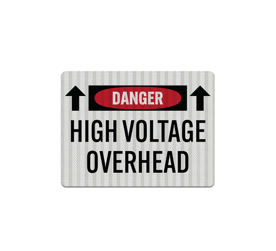 High Voltage Overhead Aluminum Sign (HIP Reflective)