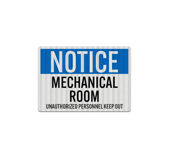 Mechanical Room Unauthorized Personnel Keep Out Decal (EGR Reflective)