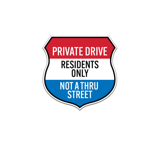 Private Drive Residents Only Aluminum Sign (Non Reflective)
