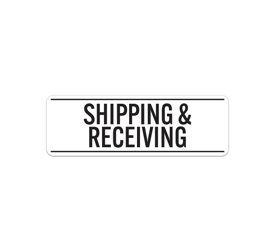Shipping & Receiving Dock Aluminum Sign (Non Reflective)