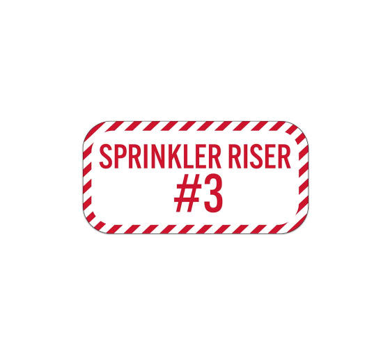 Sprinkler Riser 3 Aluminum Sign (Non Reflective)