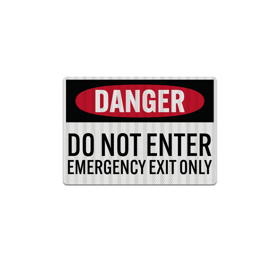 Do Not Enter Emergency Exit Decal (EGR Reflective)