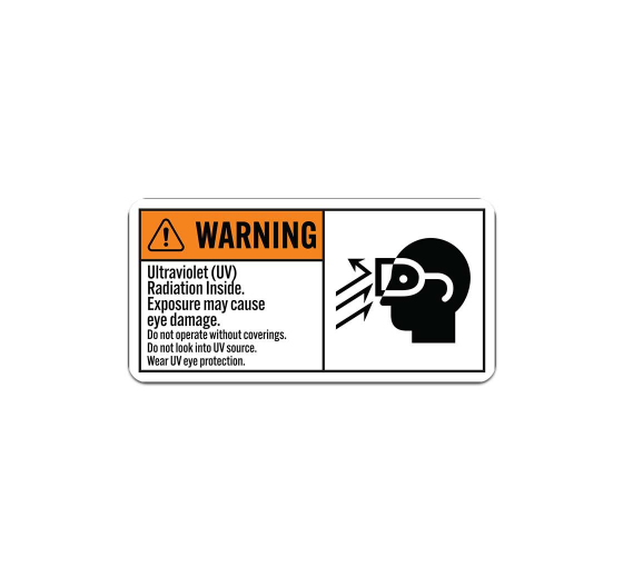 ANSI Warning Ultraviolet UV Radiation Aluminum Sign (Non Reflective)
