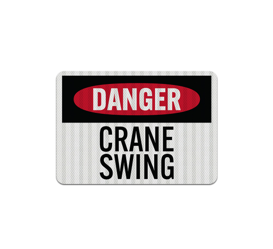 Danger Crane Swing Decal (EGR Reflective)