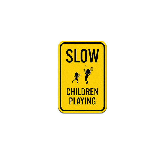 Slow Children Playing With Symbol Aluminum Sign (Non Reflective)