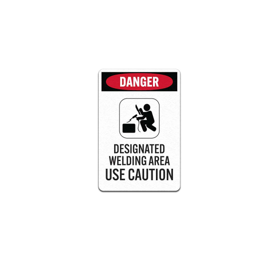 OSHA Designated Welding Area Use Caution Aluminum Sign (Non Reflective)