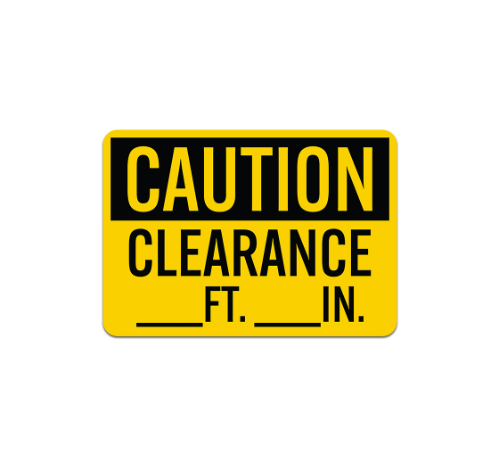 Write-On OSHA Clearance Ft In Aluminum Sign (Non Reflective)