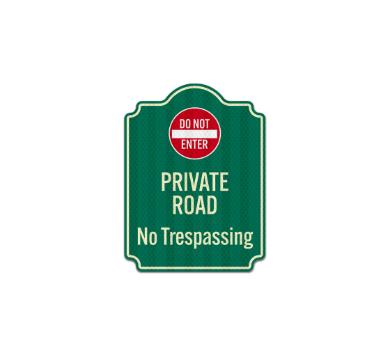 Do Not Enter No Trespassing Aluminum Sign (HIP Reflective)