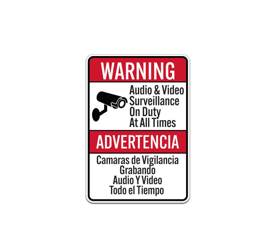 Bilingual Spanish Warning Audio & Video Surveillance Aluminum Sign (Non Reflective)