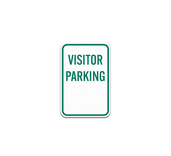 Reserved Visitor Parking Aluminum Sign (Non Reflective)