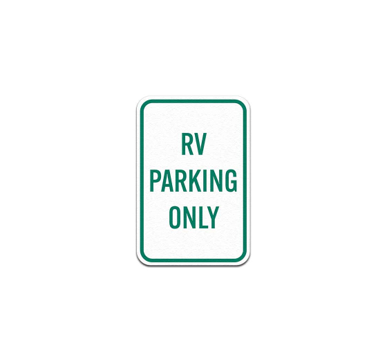 RV Parking Only Aluminum Sign (Non Reflective)