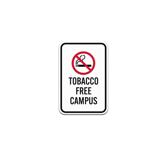 Tobacco Free Campus Aluminum Sign (Non Reflective)