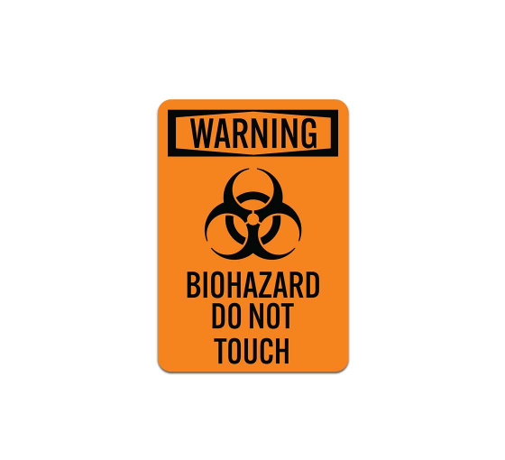 OSHA Do Not Touch Aluminum Sign (Non Reflective)