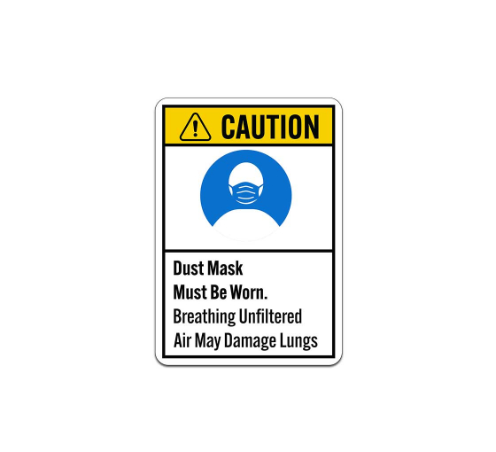 ANSI Dust Mask Must Be Worn Aluminum Sign (Non Reflective)