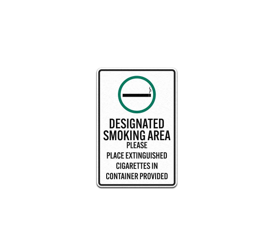 Please Place Extinguished Cigarettes In Container Provided Aluminum Sign (Non Reflective)